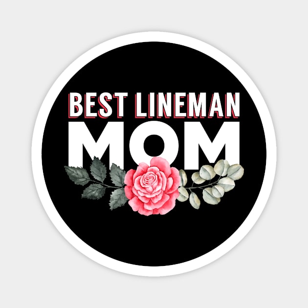 Best Lineman Mom Magnet by Luluca Shirts